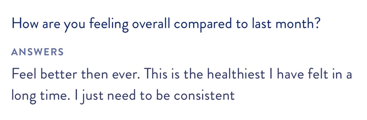 Member quote — feel better than ever