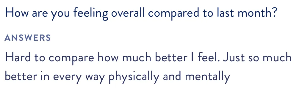 Member quote — feeling so much better physically and mentally